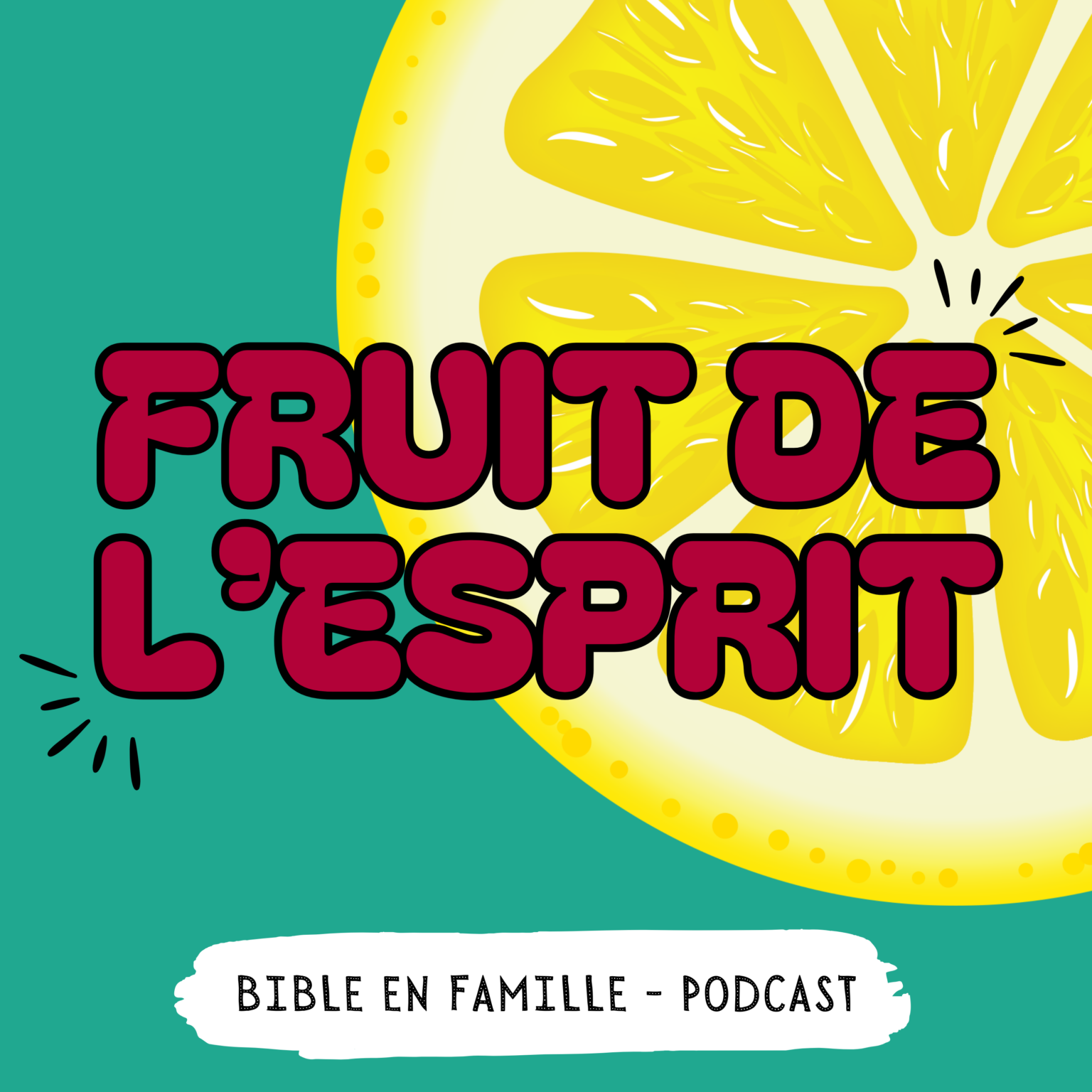 Nouvelle Série De Podcast Le Fruit De Lesprit Bible En Famille